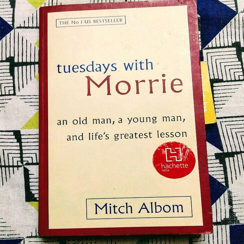 Book Review: Being Tuesday People with Morrie (Tuesday's with Morrie by  Mitch Albom)